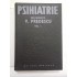 PSIHIATRIE - V. Predescu - VOL. I -1989